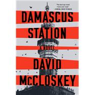 Damascus Station A Novel