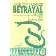 Age of Bronze 3: Betrayal