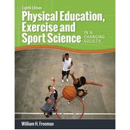 Physical Education, Exercise and Sport Science in a Changing Society
