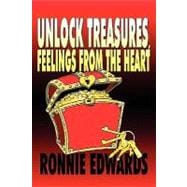 Unlock Treasures, Feelings from the Heart
