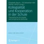 Kollegialitat Und Kooperation in Der Schule