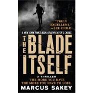 The Blade Itself A Novel