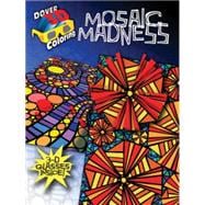 3-D Coloring Book--Mosaic Madness