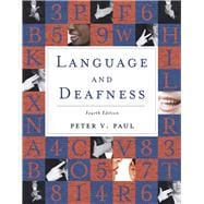 Language and Deafness .