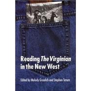 Reading the Virginian in the New West