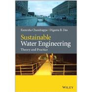 Sustainable Water Engineering Theory and Practice