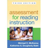 Assessment for Reading Instruction, Third Edition with Exercises