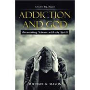 Addiction and God