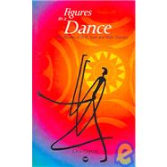 Figures in a Dance