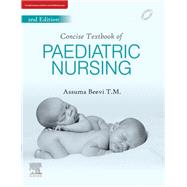 Concise Text Book for Pediatric Nursing - E-Book,9788131231043
