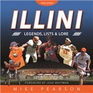 Illini Legends, Lists, and Lore