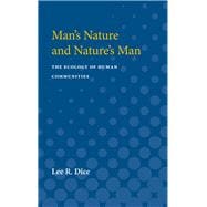 Man's Nature and Nature's Man