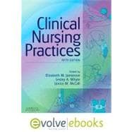 Clinical Nursing Practices Text + Evolve E-book: Guidelines for Evidence-based Practice