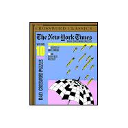 New York Times Daily Crossword Puzzles, Volume 10