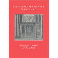 The Medieval Chantry in England
