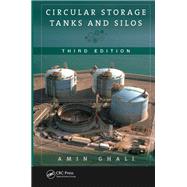 Circular Storage Tanks and Silos, Third Edition