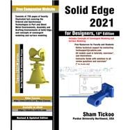 Solid Edge 2021 for Designers, 18th Edition