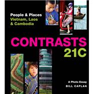 Contrasts 21c People & Places - Vietnam, Laos & Cambodia