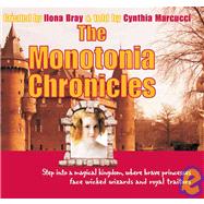 The Monotonia Chronicles