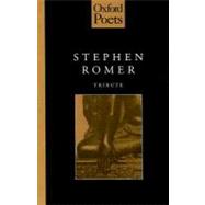 Stephen Romer:Tribute