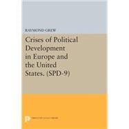 Crises of Political Development in Europe and the United States
