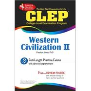 CLEP Western Civilization II : The Best Test Preparation for the CLEP