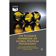 The Palgrave Handbook of Global Political Psychology