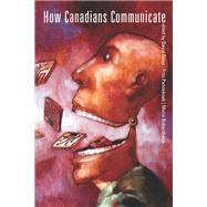 How Canadians Communicate