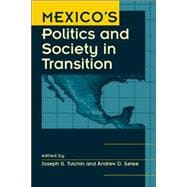 Mexico's Politics and Society in Transition
