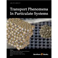 Transport Phenomena in Particulate Systems