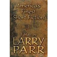 America's Finest Short Fiction