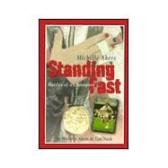 Standing Fast : Battles of a Champion