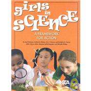 Girls in Science : A Framework for Action