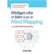 Rédigez vite et bien avec le Mind Mapping