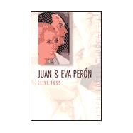 Juan & Evan Perón