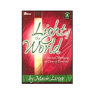 Light of the World : A Musical Worshipping the Christ of Christmas
