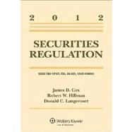 Securities Regulation : Selected Statutes, Rules, and Forms, 2012 Statutory Supplement