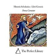 Historia Scholastica - Libri Genesis