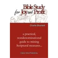 Bible Study for Joy and Profit