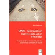 Mars - Metropolitan Activity Relocation Simulator