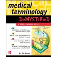 Medical Terminology Demystified