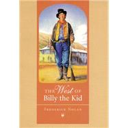 The West of Billy the Kid