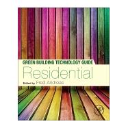 Green Building Technology Guide - Residential