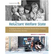 Empowerment Series: The Reluctant Welfare State