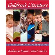 Childrens Literature: A Developmental Perspective, 1st Edition