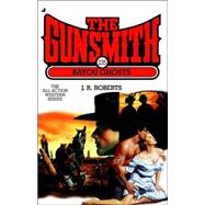 Gunsmith 235, The: Bayou Ghosts