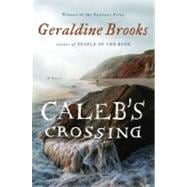 Caleb's Crossing A Novel