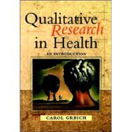 Qualitative Research in Health : An Introduction
