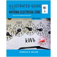 Illustrated Guide to the National Electrical Code, 6th Edition