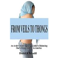 From Veils to Thongs